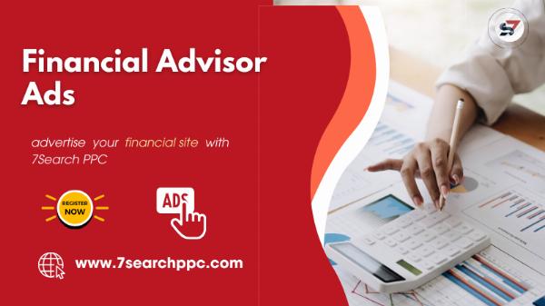 Financial Advisor Ads | Financial Advertisement