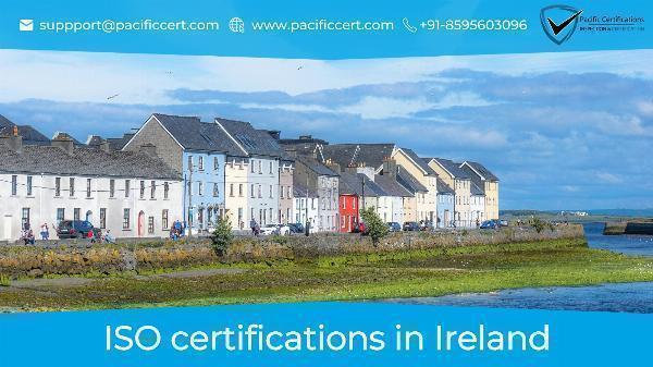 ISO Certifications in Ireland and How Pacific Certifications can help