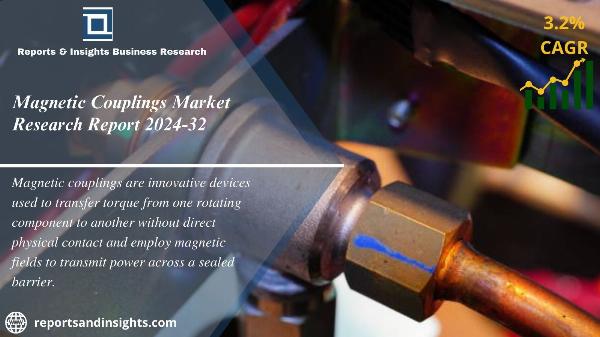 Magnetic Couplings Market Size, Share, Growth Report 2024-2032