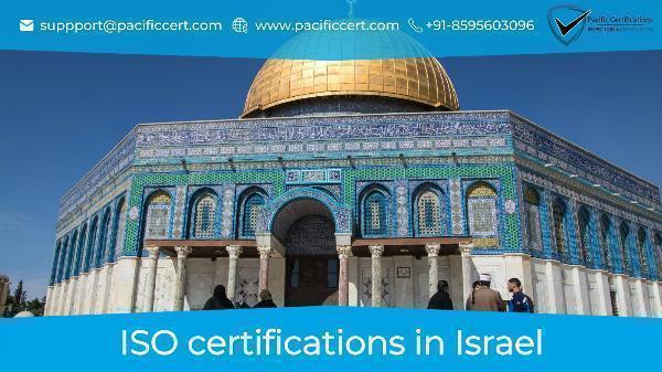 ISO Certifications in Israel and How Pacific Certifications can help