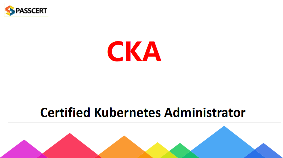 How to pass the Certified Kubernetes Administrator (CKA) Exam?