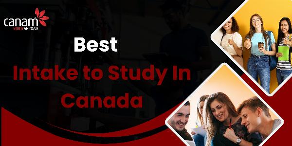 Which Intake is Best to Study in Canada for Indian students?