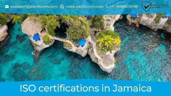 ISO Certifications in Jamaica and How Pacific Certifications can help