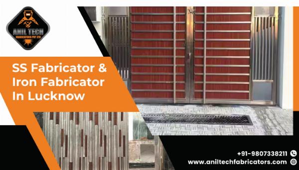 Best SS Fabricator and Iron Fabricator in Lucknow