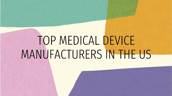 United States Hospital Medical Device Manufacturers Market 2029: Unravelling Profitable Insights for Investors & Entrepreneurs