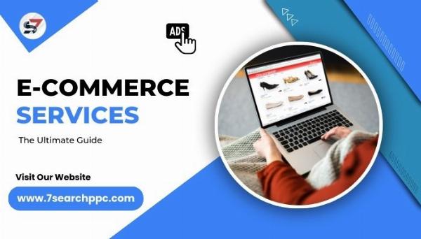 E-Commerce Services The Ultimate Guide