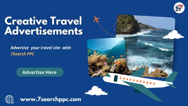 Creative Travel Advertisements | Travel Website Advertising
