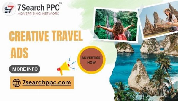 Creative Travel Ads | Travel Advertising Network | Travel Advertisement