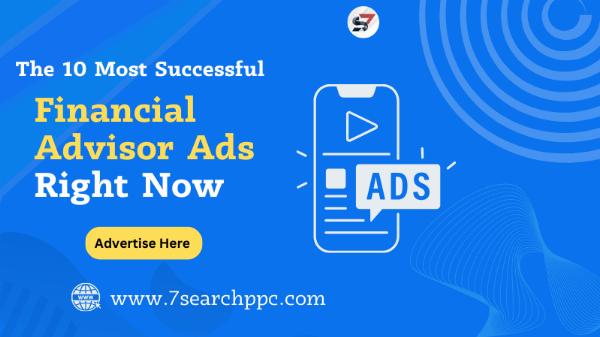 Financial Advisor Ads | Financial Institution Advertising