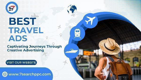 Best Travel Ads: Captivating Journeys Through Creative Advertising