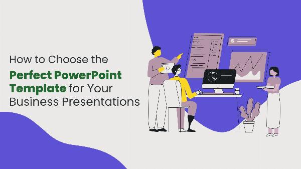 10 Essential Tips for Choosing the Perfect PowerPoint Template for Your Business Presentation