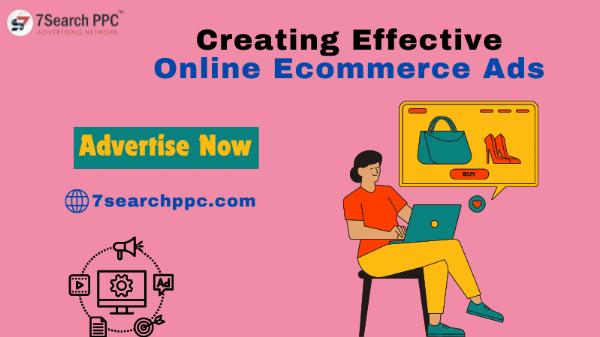 Creating Effective Online Ecommerce Ads