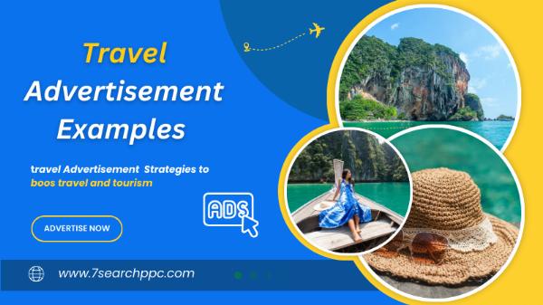Travel Advertisement Examples | Advertise Travel Online