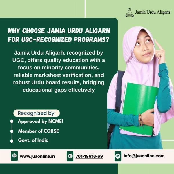 Why Choose Jamia Urdu Aligarh for UGC-Recognized Programs?