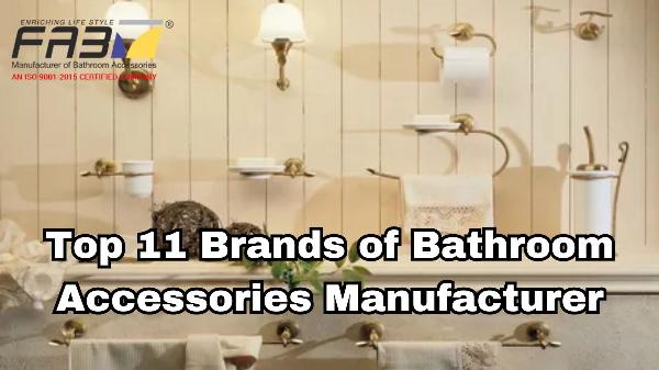 See 11 Brands of Bathroom Accessories Manufacturer