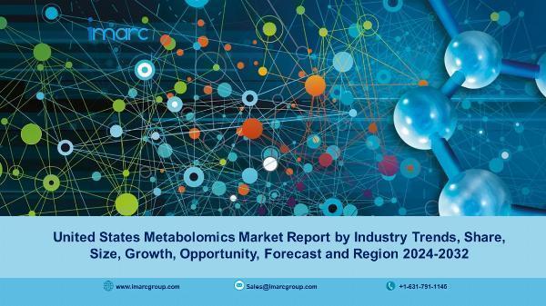 United States Metabolomics Market 2024 | Analysis, Recent Trends and Regional Growth Forecast by 2032