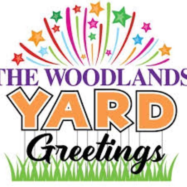 "Yard Signs Services Texas: Discover What The Woodlands Yard Greetings Can Do for You"