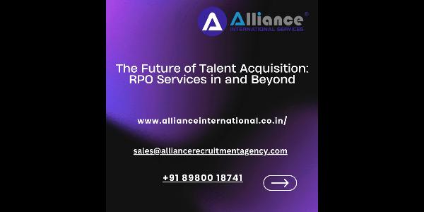The Future of Talent Acquisition: RPO Services in and Beyond