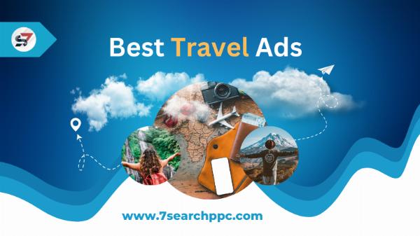 Best Travel Ads | Travel Advertising Platform