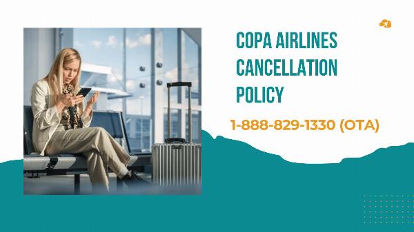 What Is Copa Airlines Cancellation Policy
