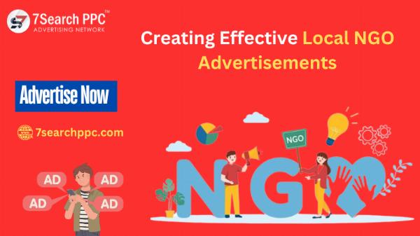 Creating Effective Local NGO Advertisements