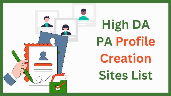 Profile Creation Sites List in 2024: Enhancing Off-page SEO