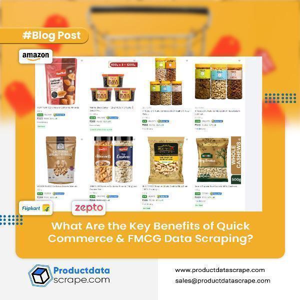 What Are the Key Benefits of Quick Commerce & FMCG Data Scraping?