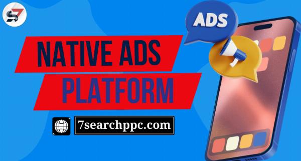 The Benefits of Using a Native Ads Platform for Your Business