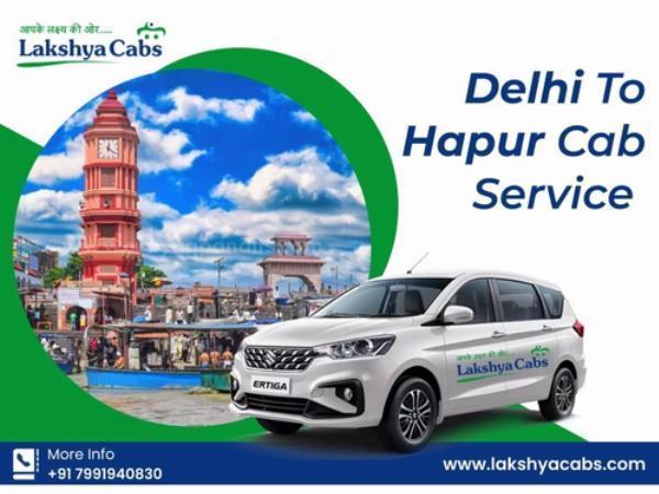 Book Delhi to Hapur Cab Service - Lakshya Cabs