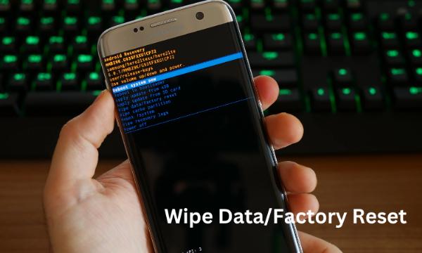 Wipe Data/Factory Reset - All You Need to Know