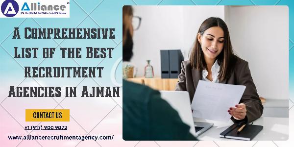 A Comprehensive List of the Best Recruitment Agencies in Ajman