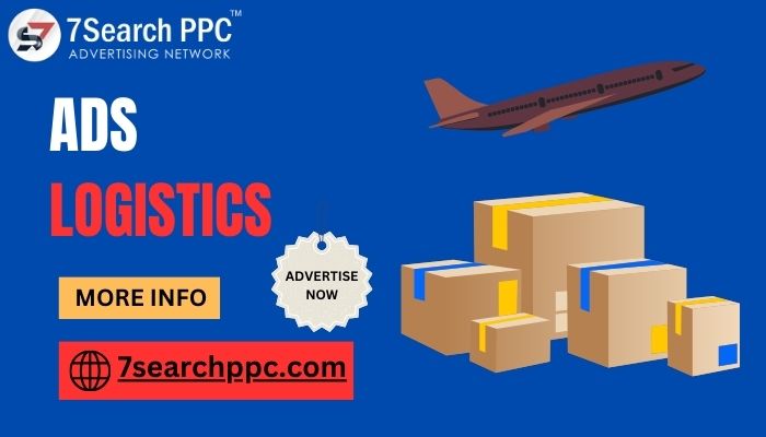 Ads Logistics | Logistics Advertisement | Ads for Logistics