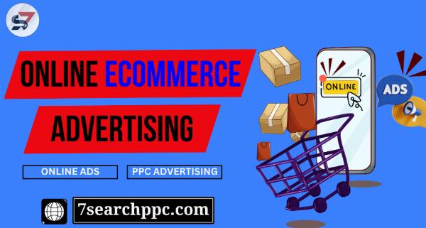 Online Ecommerce Advertising: Strategies for Success