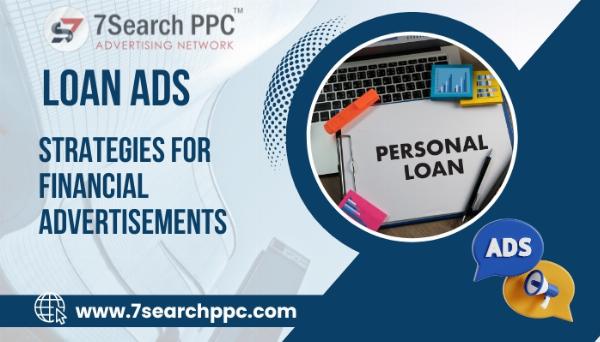 Loan Ads | Financial Advertising | Online Marketing