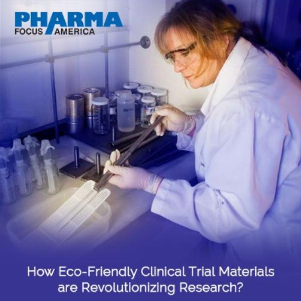 How Eco-Friendly Clinical Trial Materials are Revolutionizing Research?