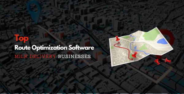 Top Route Optimization Software for Milk Delivery Businesses