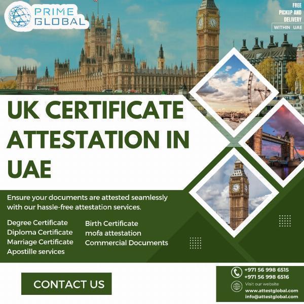 Efficient UK Certificate Attestation Services in the UAE