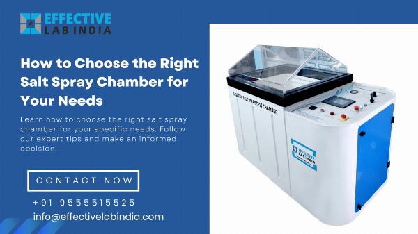 How to Choose the Right Salt Spray Chamber for Your Needs