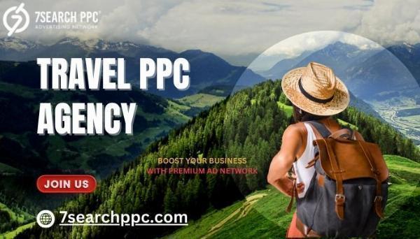 Travel PPC Agency | Travel Advertisement | Travel Advertising Trends