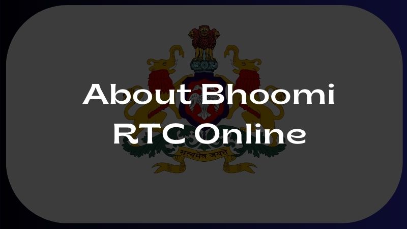 About Bhoomi RTC Online.