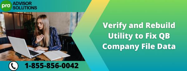 Verify and Rebuild Utility to Fix QB Company File Data