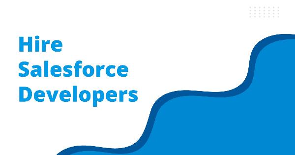 How to Hire Expert Salesforce Developers: A Guide for Engineering Teams