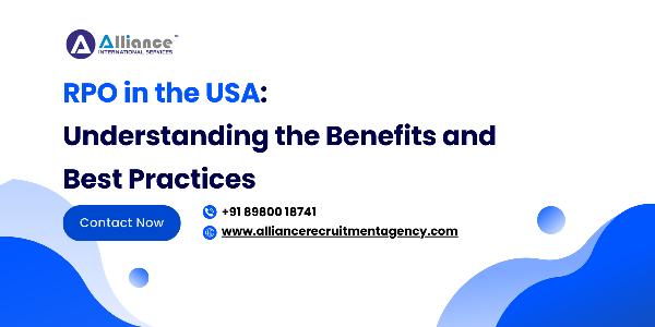 RPO in USA: Understanding the Benefits and Best Practices