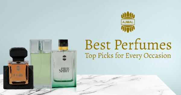 Discover the Best Perfumes: Your Ultimate Guide