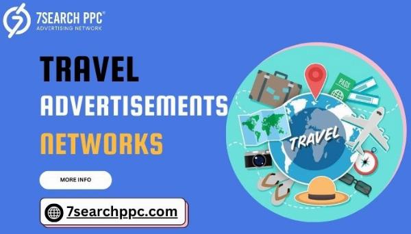 Travel Advertisement Networks | Promote Travel Agency | Travel Ads