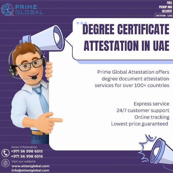 Affordable Degree Certificate Attestation Services in UAE
