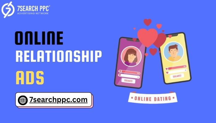 Online Relationship Ads | Relationship Ads Service | Relationship Website Traffic