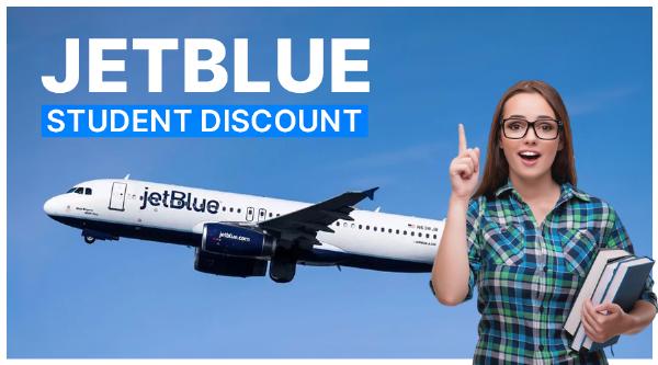 What’s the Best Way to Get Student Discounts on JetBlue?