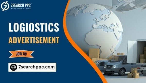 Logistics Advertisement | Logistics Advertising Ideas | Logistics PPC Agency