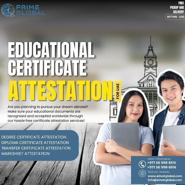 Reliable Educational Certificate Attestation Services in the UAE